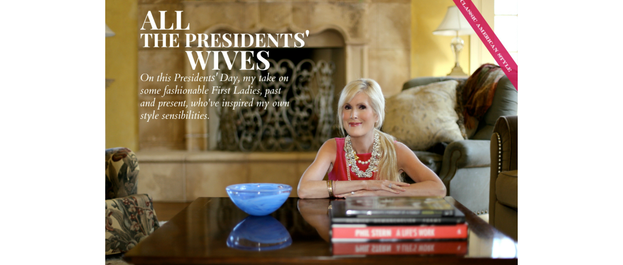 All The Presidents’ Wives